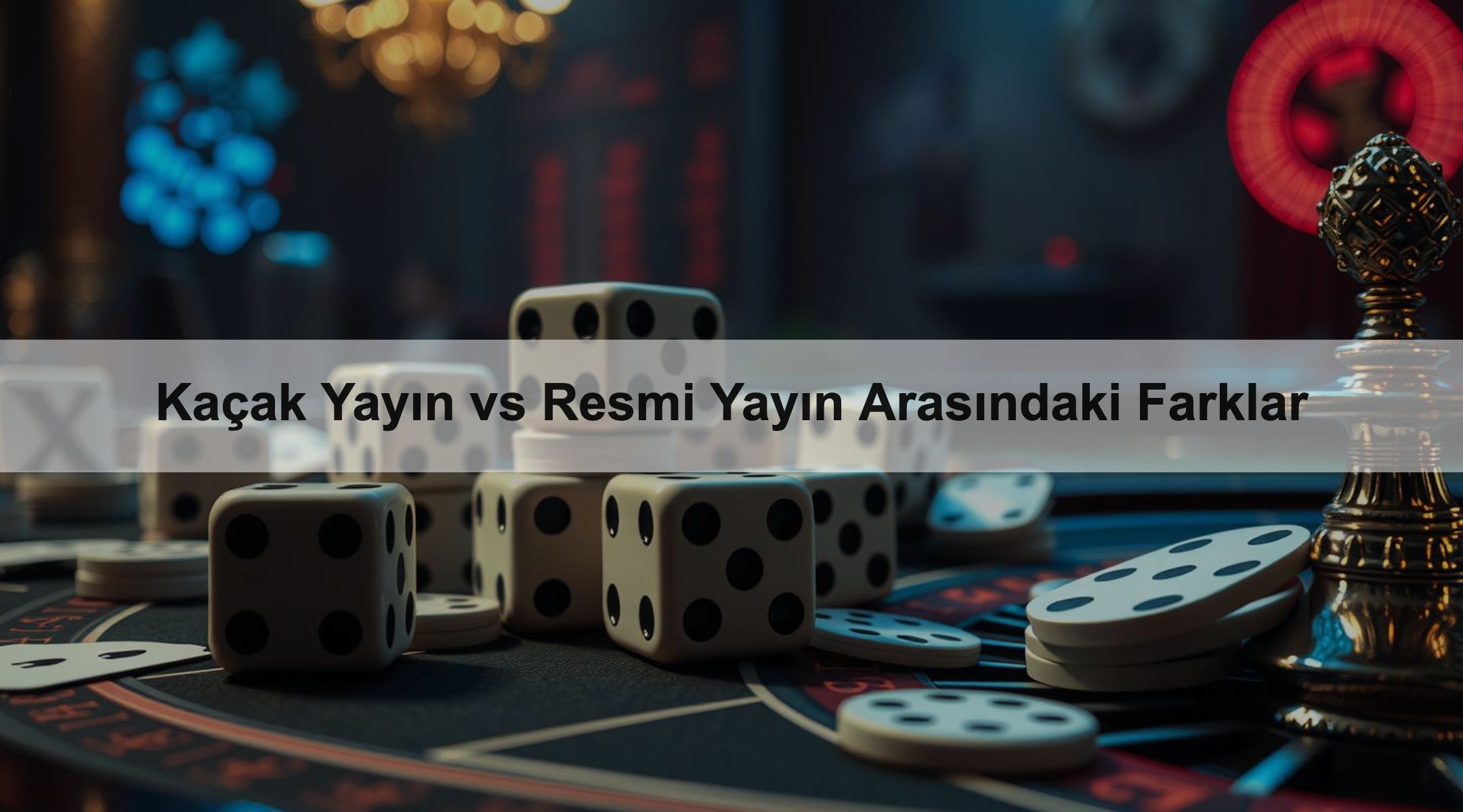 Kaçak Yayın vs Resmi Yayın Arasındaki Farklar